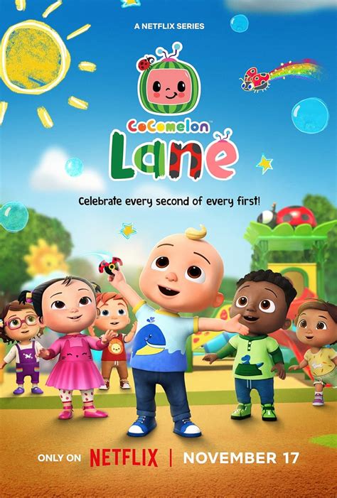 CoComelon Lane. 2023 | Maturity Rating: 16+ | 1 Season | Kids. Join your favorite "CoComelon" characters on imaginative adventures as they explore feelings — and the world around them — in this story-driven series. Starring: Cruze McKinnon, Samantha Alarcon, Elijah Lindo. 